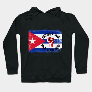 Patria Y Vida - Viva Cuba Libre Hoodie